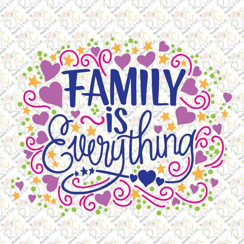 Family is Everything SVG DXF PNG family sign reunion Etsy