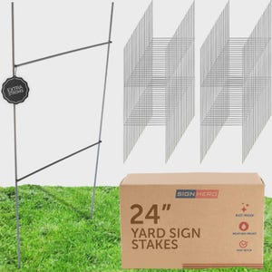 May include: A collection of yard sign stakes, including individual stakes and a box of 24-inch stakes. The box is labeled "SIGN HERO" and features text indicating rust-proof, weather-proof, and easy setup. The stakes are displayed on a grassy background.