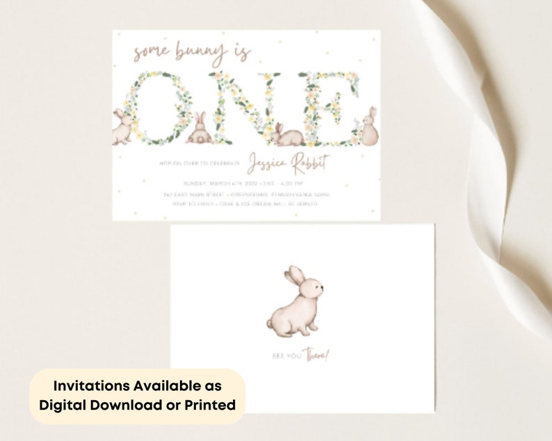 May include: A floral-themed first birthday invitation for a baby girl named Jessica Rabbit. The invitation features a large floral letter "O" with a bunny rabbit peeking out from behind it. The text "some bunny is ONE" is written in a pink script font. The invitation also includes a smaller bunny rabbit illustration with the text "See you there!"