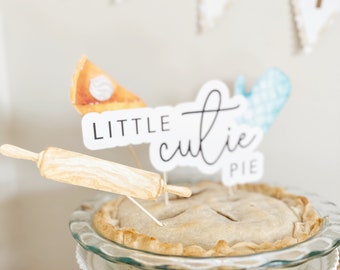 Cutie Pie Baby Shower Cake Topper | Sweet as Pie | Baking Birthday | Decoration | Pie First Birthday | Little Cutie Pie Birthday Party Decor