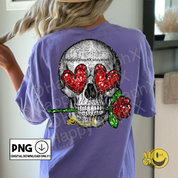 Boujee Valentines Skull PNG Faux Glitter Faux Sequin Clipart Valentines Day Love Sublimation Shirt Design Download ONLY