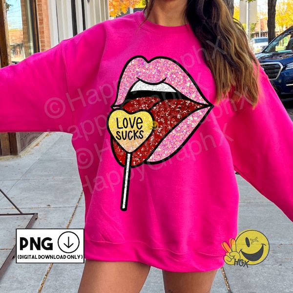 Funny Valentines Day Png Faux Glitter Love Sucks Sparkly Faux Sequins Break Up T-shirt Design Sublimation Digital Download ONLY