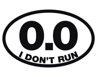 Calcomanía ovalada "No corro 0.0 Maratón", 15 x 9,5 cm, divertida pegatina de vinilo troquelada