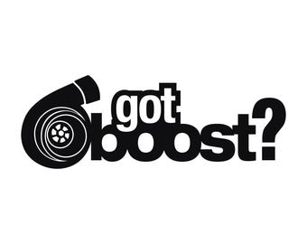 Calcomanía Got Boost, 8,5" x 3", vinilo troquelado