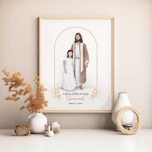 May include: A watercolor illustration of a girl standing next to Jesus. The girl is wearing a white dress and Jesus is wearing a brown robe. The text "I am a child of God" is written below the image, followed by the name "Savannah" and the date "March 3, 2024".