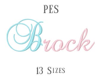 13 SIZE PES Fonts Brock Script Embroidery Fonts Embroidery Designs Embroidery Alphabets Letters Monogram Embroidery Fonts - Instant Download