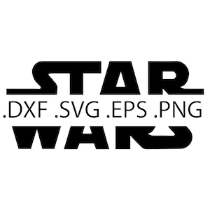 Star Wars - Download digital, download instantâneo, arquivos svg, dxf, eps e png incluídos!