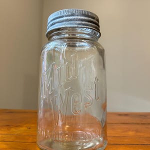 Antique Mid West Fruit Canning Jar, Canadian Preserve Jar, Collectable Glass Bottle