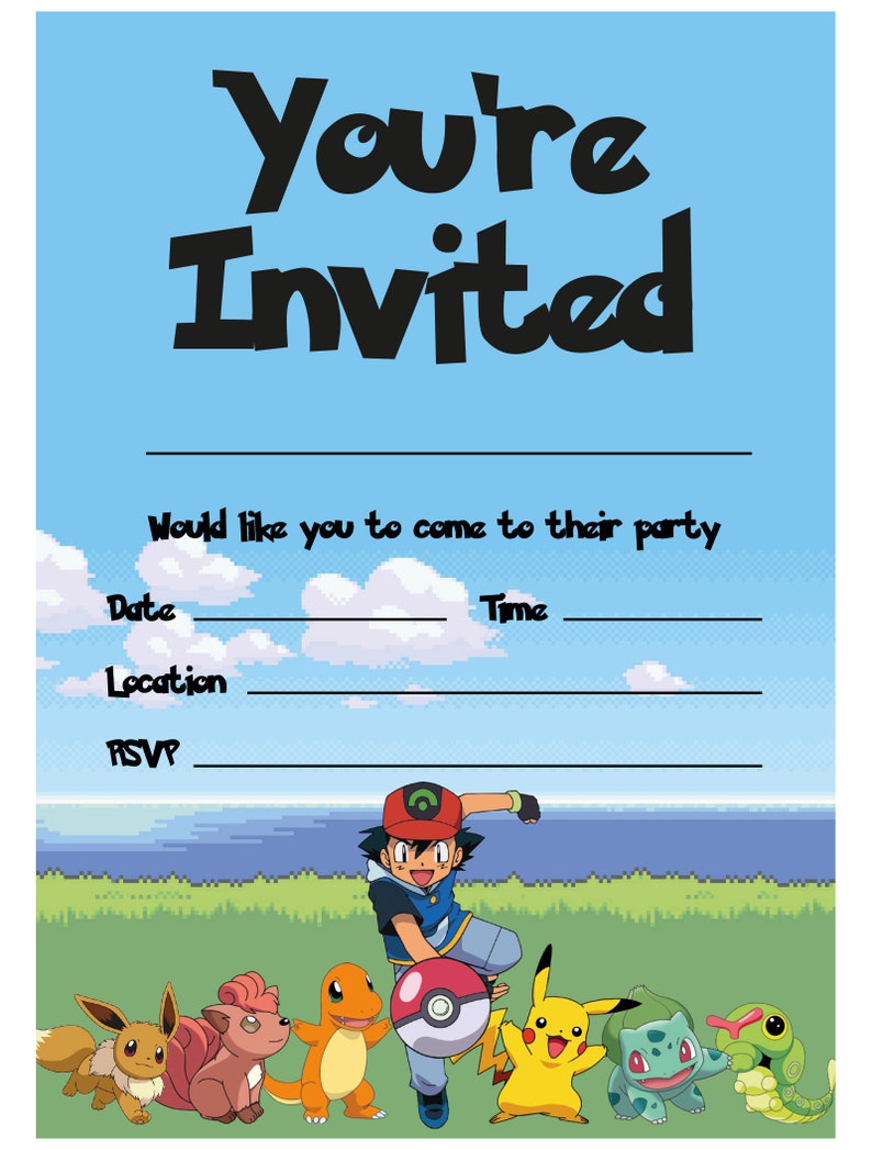May include: You're Invited party invitation with a blue background and a cartoon image of Pokemon characters including Pikachu, Bulbasaur, Charmander, Squirtle, and Ash Ketchum.