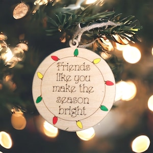 friendship ornament, friend ornament, friend Christmas ornaments, 2021 ornaments, friend gifts