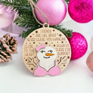 Friend ornament, friend bra ornament, friendship ornament, friend Christmas gift