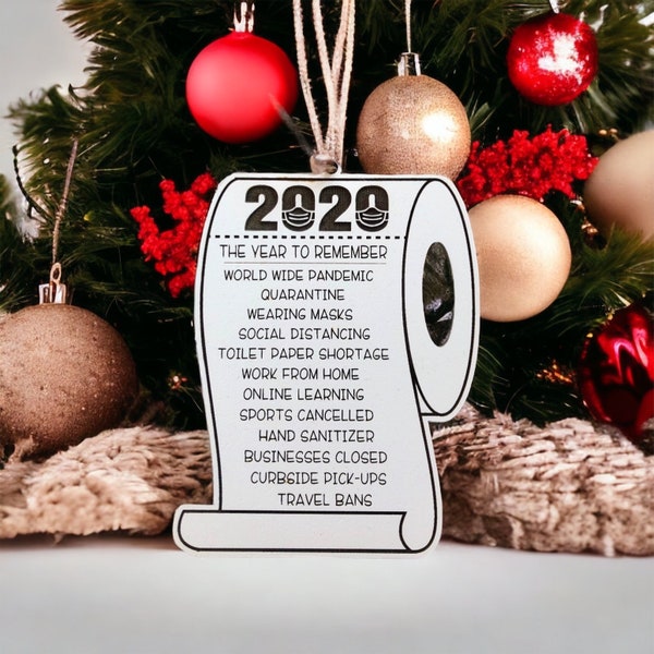 2020 ornament, toilet paper ornament, pandemic ornament , 2020 Christmas, Christmas ornament, pandemic Christmas