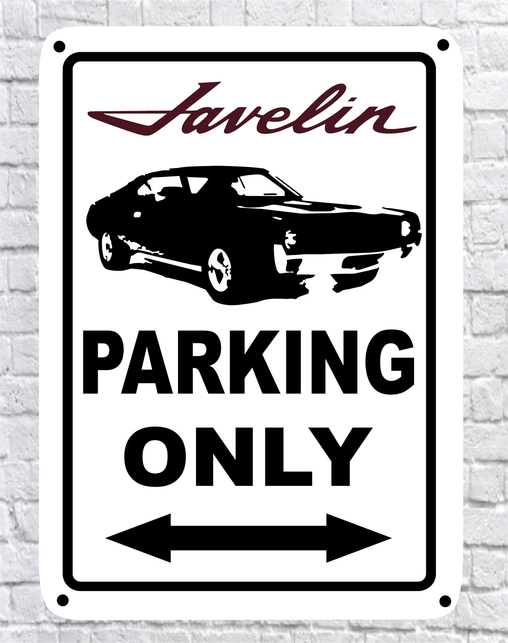 AMC JAVELIN Parking Only, 10x14" High Quality .040 Aluminum Sign - Etsy
