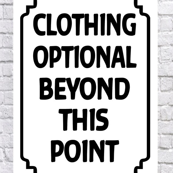 No Clothing Beyond This Point Sign - Etsy