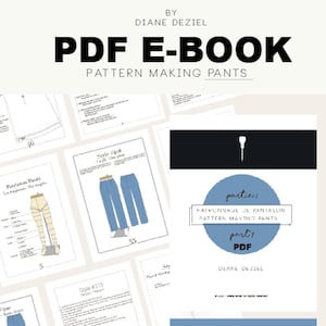 Puede incluir: Un libro electrónico PDF titulado "Pattern Making Pants" de Diane Deziel. La portada presenta una ilustración azul y blanca de pantalones y una aguja de coser. El libro electrónico incluye 90 páginas, 12 estilos, dibujos, técnicas y es bilingüe.
