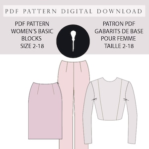 Könnte beinhalten: Ein digitaler Download eines PDF-Schnittmusters für Damen-Grundblöcke in den Größen 2-18. Das Schnittmuster beinhaltet einen Rock, eine Hose und ein Oberteil. Das Schnittmuster ist zweisprachig, mit Anleitungen in Englisch und Französisch. Die Nahtzugabe ist nicht enthalten.