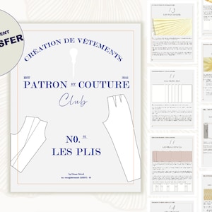 Clothing Creation: Pattern and Sewing Les Plis No.01