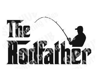 The Rodfather Cutting File, Rodfather SVG, Cricut SVG, Cameo Cut files, Fishing svg,