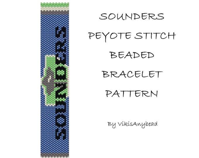Sounders Beaded Peyote Stitch Bracelet Pattern by VikisAnyBead