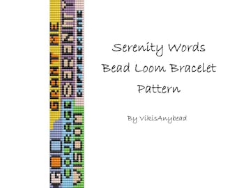 Serenity Sayings Bead Loom Bracelet by VikisAnyBead