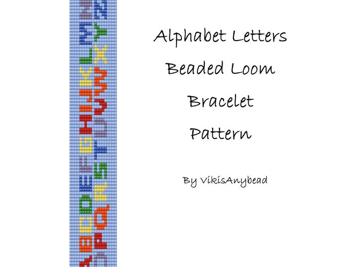 Cute Alphabet Letters Bead Loom Bracelet Pattern by VikisAnybead