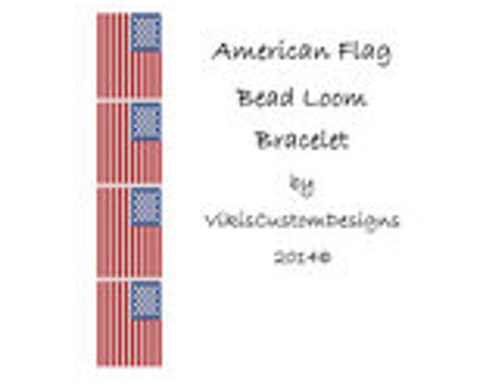 American Flag Bead Loom Bracelet Pattern by VikisCustomDesigns