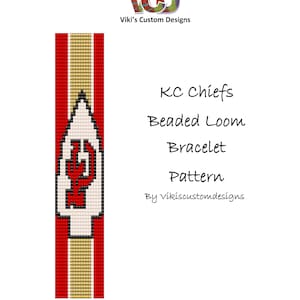 May include: A beaded loom bracelet pattern featuring the KC Chiefs logo. The design includes a red, gold, and white color scheme. The text on the pattern reads "KC Chiefs Beaded Loom Bracelet Pattern By Vikiscustomdesigns."