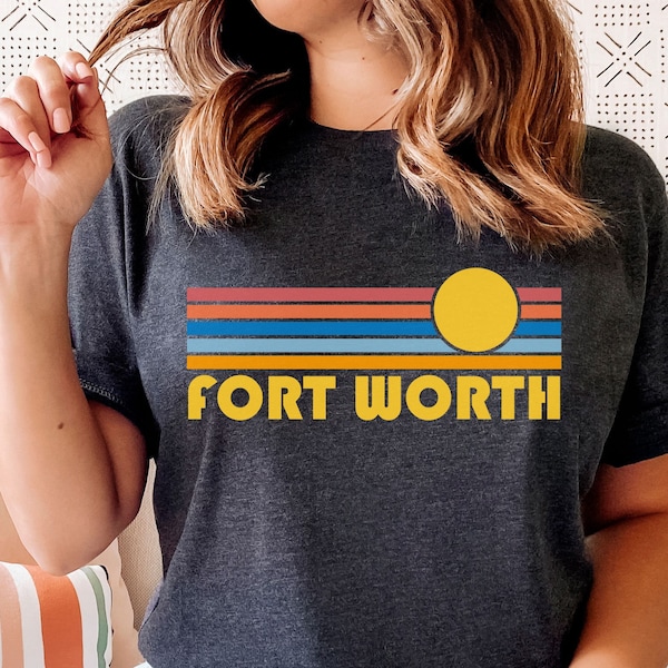 Fort Worth, Texas Shirt, Retro Sunset Unisex Fort Worth T-Shirt