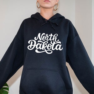 North Dakota Hoodie, Hand Lettered Unisex North Dakota Sweatshirt - Personalization Available