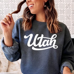 Utah Sweatshirt, Unisex Hand Lettered Utah Sweatshirt