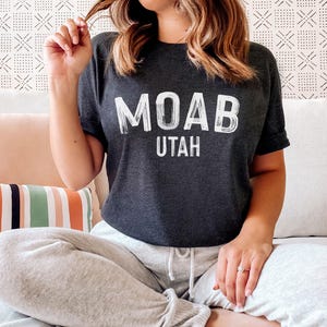 Moab Utah Graphic T-Shirt: Unisex Soft Cotton Tee