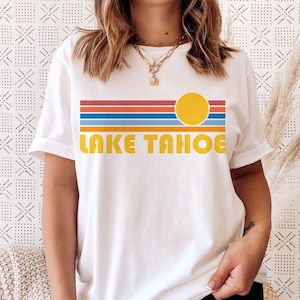 Lake Tahoe T-Shirt: Retro Sunrise Graphic Tee, California Souvenir