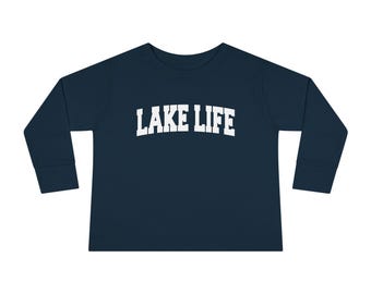 Lake Life Toddler Shirt, Long Sleeve Kids Tee, Lake Life Baby Gift, Soft Ringspun Cotton Top, 2T to 6T