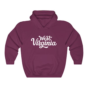 West Virginia Hoodie, Hand Lettered Unisex West Virginia Sweatshirt - Personalization Available