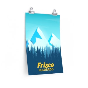 Frisco, Colorado Poster Print, Premium Art Mountain Frisco Poster