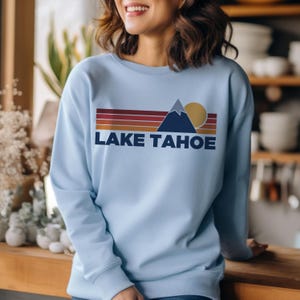 Lake Tahoe, California Sweatshirt Retro Mountains, Lake Tahoe Unisex Crewneck, Vintage Cozy Jumper, Gift for Outdoor Lovers