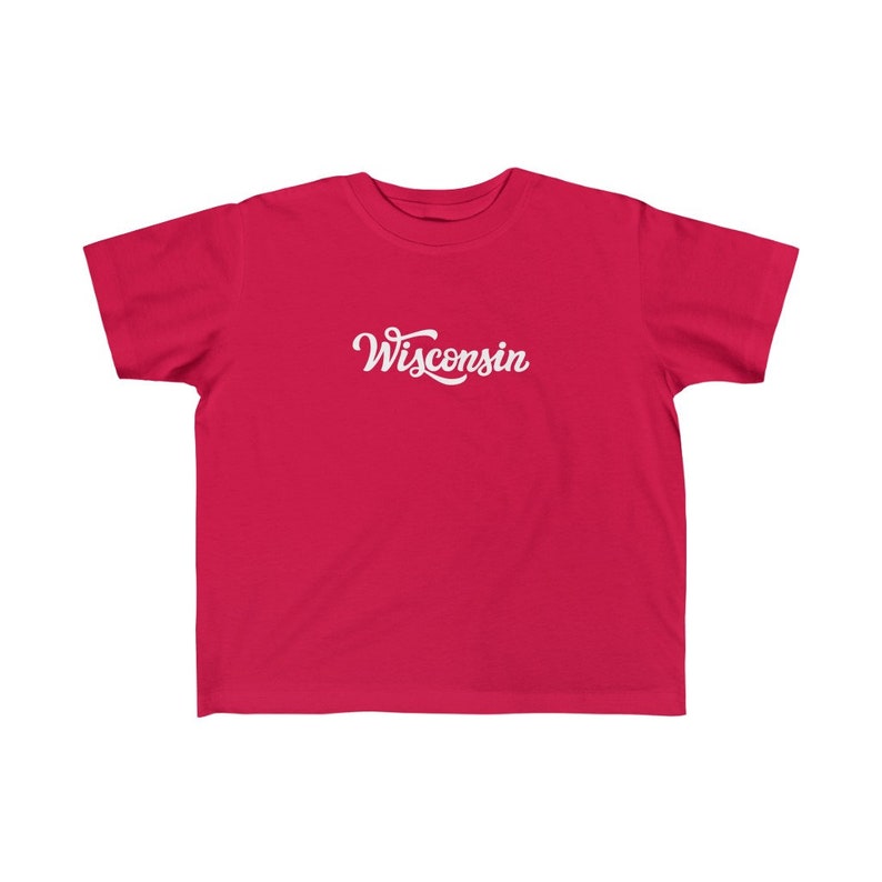Hand Lettered Wisconsin Toddler T-Shirt Wisconsin Toddler Shirt
