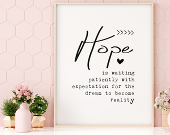 HOPE Art, Hope Defined, Printable Wall Art, Home Decor, Print, Quote Art, Digital Download, Inspirational, Simplicity, Minimalism, DIY