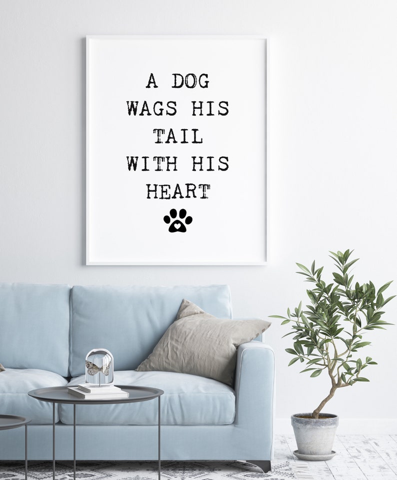 Dog Wags his Tail with his Heart, Puppy Love, Dog Quote, Printable Wall Art, Home Decor, Print, Digital Download, Veterinarian gift, DIY, image 8