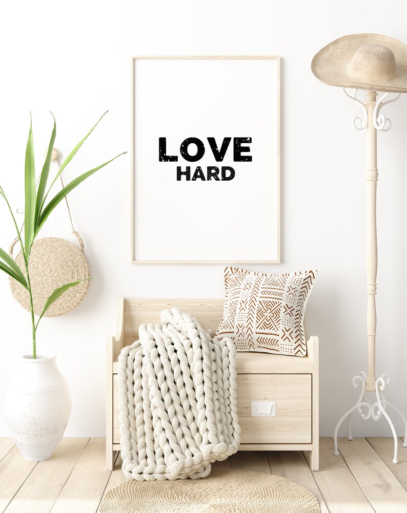 Love Hard, Love Art, DIY, Printable Wall Art, Home Decor, Poster, Print, Quote Art, Digital Download, Inspirational, Simplicity, Minimalism image 6