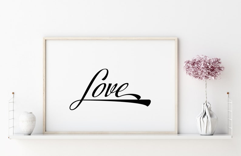 LOVE Printable Wall Art, Home Decor, Print, Poster, Digital Download, Wedding Gift, Inspirational, Simplicity, DIY, Words of Affirmation image 9