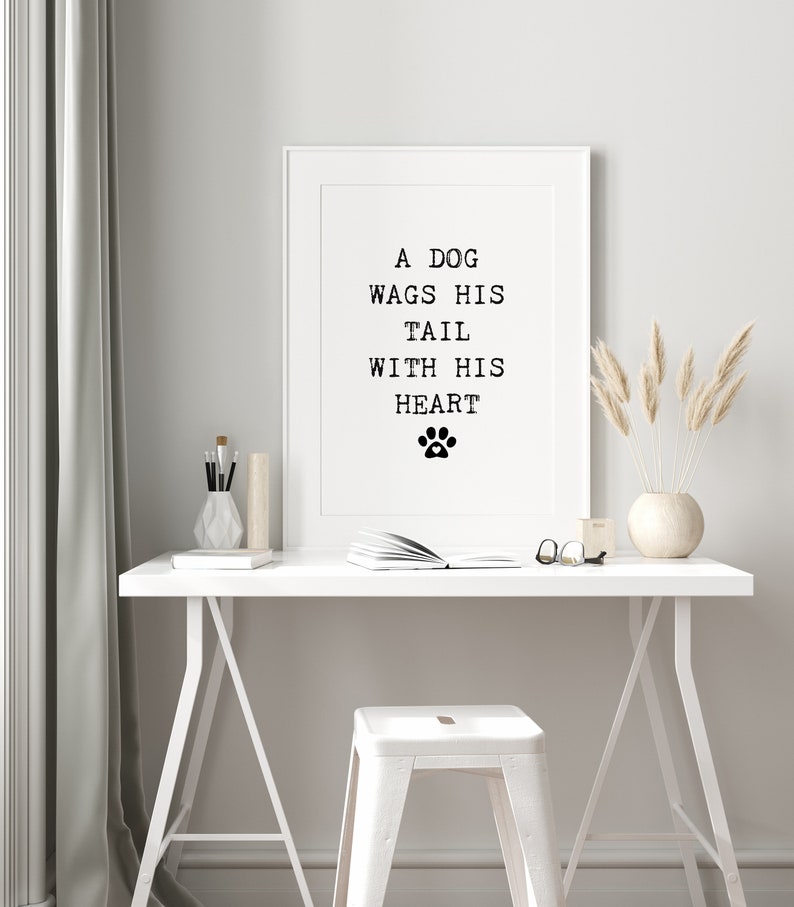 Dog Wags his Tail with his Heart, Puppy Love, Dog Quote, Printable Wall Art, Home Decor, Print, Digital Download, Veterinarian gift, DIY, image 5