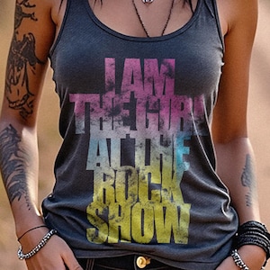 Pop Punk Nostalgia Tank - I Am The Girl At The Rock Show Racerback, Elder Emo Concert Shirt, 90s Band Merch