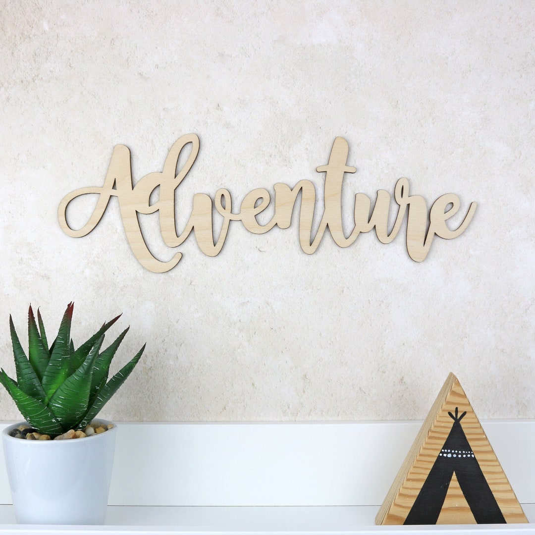 Adventure Sign Wooden Word Wall Art Adventure Script Word Etsy