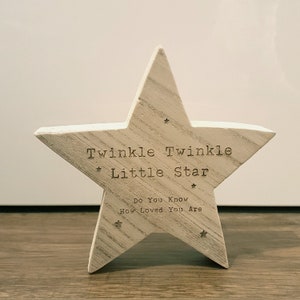 Twinkle Twinkle, Newborn Gift, Christening Gift, Engraved Wooden Star, Shabby Chic, Birthday Gift, Mothers Day Gift, Christmas Gift