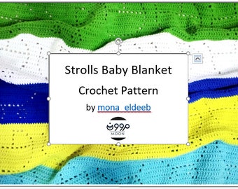 Strolls Baby Blanket Crochet Pattern