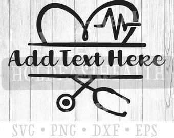 Stethoscope Heart SVG, Personalized Nurse Gift, Cricut Silhouette (Digital File)