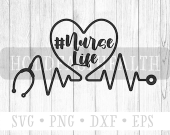 Nurse Life Heart Stethoscope (svg, png, dxf, eps) (Digital Download)