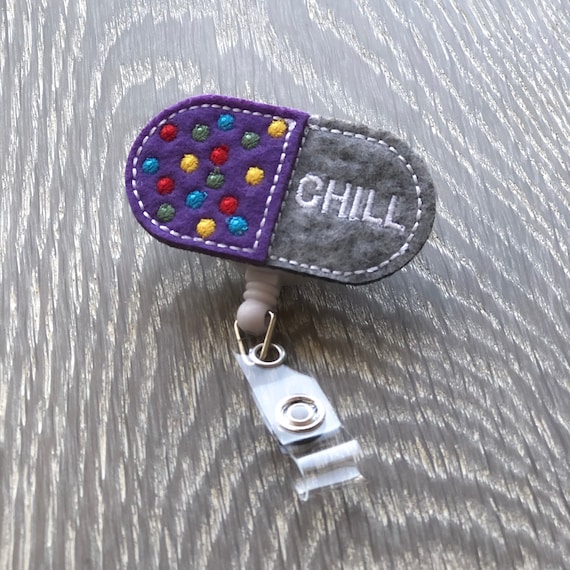 Chill Pill Felt Badge Reel, Embroidered ID Tag
