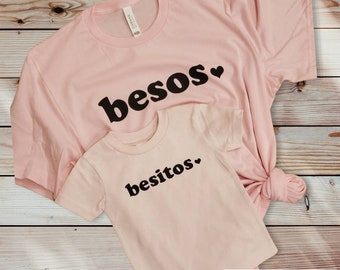 Besos Shirt: Mommy and Me Matching Spanish Shirts